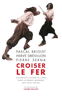 Croiser le fer [nouvelle édition]